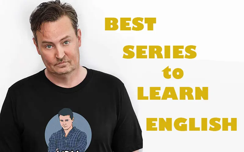 بهترین سریال‌ها برای یادگیری زبان انگلیسی